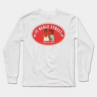 If Beale Street Could Talk Long Sleeve T-Shirt